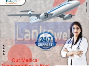 Hire Vedanta Air Ambulance Service in Siliguri