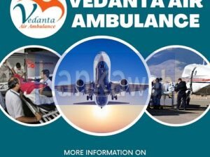 Take Vedanta Air Ambulance Service in Jamshedpur