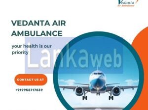 Choose Vedanta Air Ambulance Service in Raipur