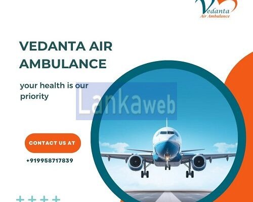 Choose Vedanta Air Ambulance Service in Raipur