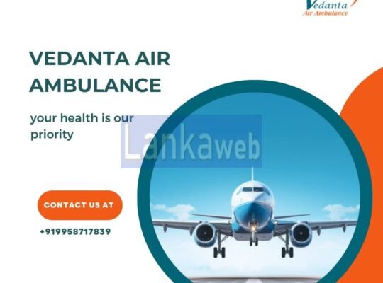 Obtain Vedanta Air Ambulance from Kolkata