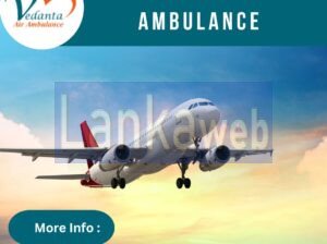 Select Vedanta Air Ambulance in Patna