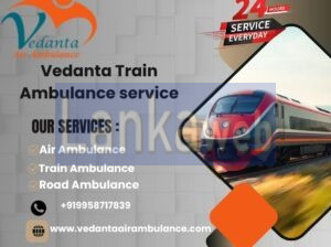 Vedanta Train Ambulance in Hyderabad