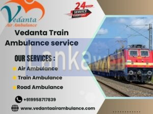 Vedanta Ambulance Train Ambulance Service in Patna