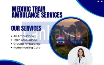 Select Medivic Train Ambulance Services in Patna