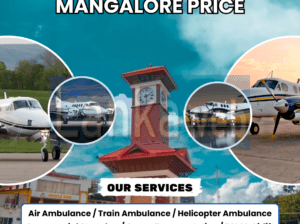 24/7 Emergency Air Ambulance Services in Mangalore