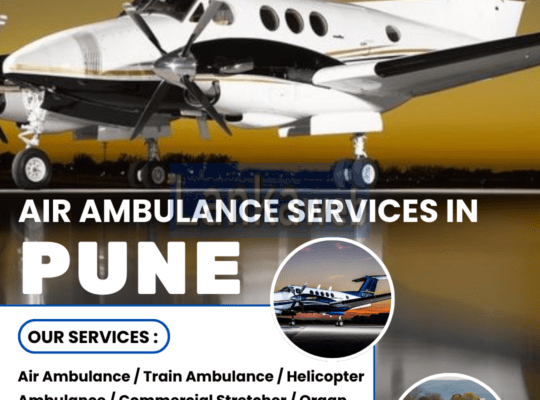 Air Ambulance in Pune: Immediate Care, Fast Transp